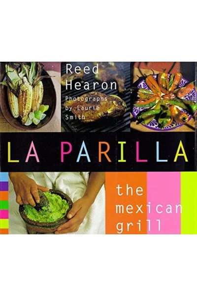 La Parilla: The Mexican Grill